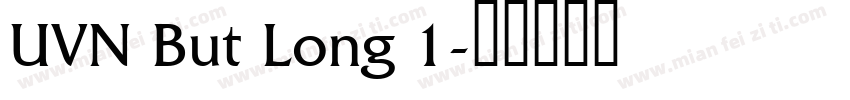 UVN But Long 1字体转换